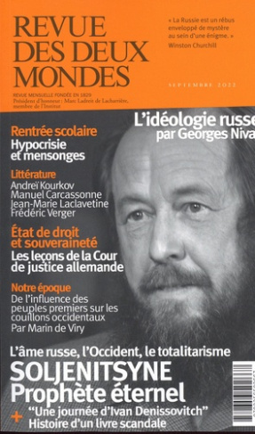 Revue des deux Mondes Septembre 2022 : Soljenitsyne. Prophète éternel