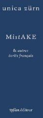 MistAKE & autres écrits français