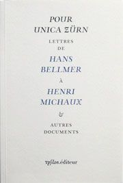 BELLMER, ZURN, POUR UNICA ZURN