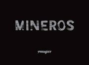 Mineros