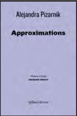 Approximations. Poèmes épars 1956-1972