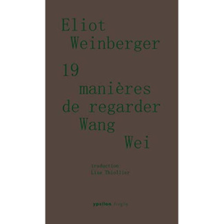 19 manières de regarder Wang Wei
