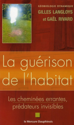 La guérison de l'habitat . Les cheminées errantes, prédateurs invisibles