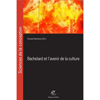 Bachelard et l'avenir de la culture. Du surrationalisme à la raison créative