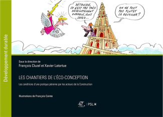 Les chantiers de l'éco-conception. Les conditions d'une pratique pérenne par les acteurs de la Const