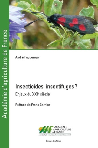 Insecticides, insectifuges ? Enjeux du XXIe siècle