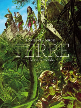 Terre Tome 1 : Le vieux monde