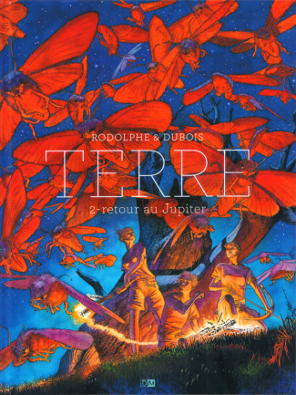 Terre Tome 2 : Retour au Jupiter