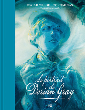 Le Portrait de Dorian Gray - Illustré