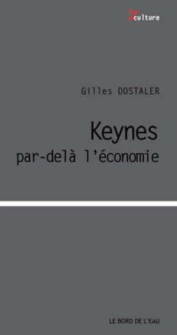 Keynes par-delà l'économie