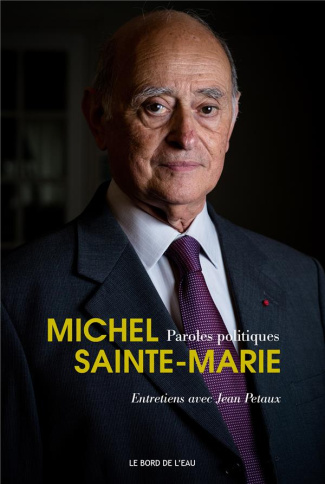 Paroles politiques, Michel Sainte-Marie
