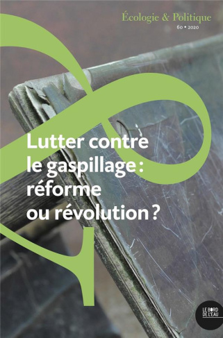 Ecologie et Politique N° 61/2020 : A contre-fil de la technologie : mesure et autonomie