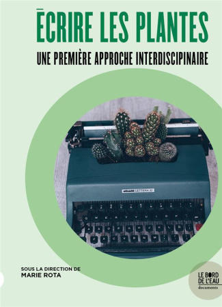 Ecrire les plantes. Une approche interdiscipinaire