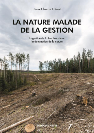La nature malade de la gestion