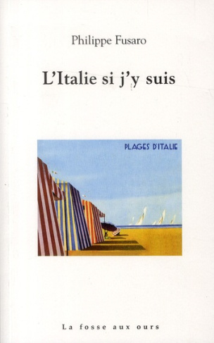 L'ITALIE SI J'Y SUIS