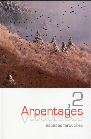 ARPENTAGES, 2 - 2016