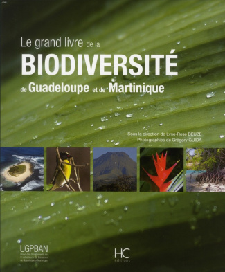 Le grand livre de la biodiversité de Guadeloupe et de Martinique