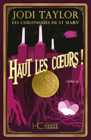 Les chroniques de St Mary Tome 10 : Haut les coeurs !