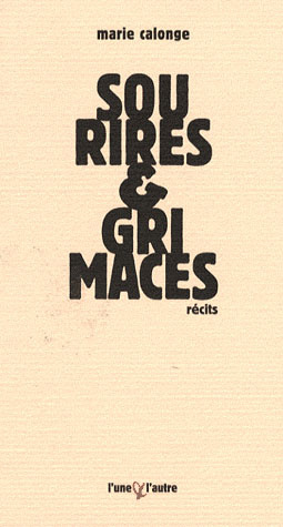 Sourires et Grimaces