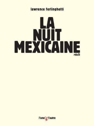 La nuit mexicaine