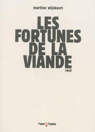 Les fortunes de la viande