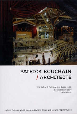 Patrick Bouchain architecte. DVD-ROM