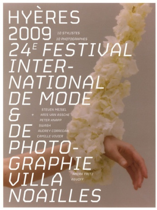 Hyères 2009. 24e festival international de mode et de photographie villa Noailles