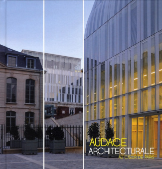 Audace architecturale au coeur de Paris