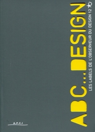 ABC... Design. L'Observeur du design 12, Edition bilingue français-anglais