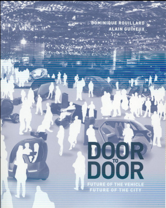 DOOR TO DOOR - ANGLAIS - FUTURE OF VEHICLE, CITY OF FUTURE