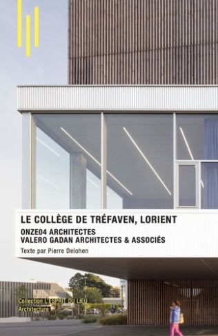 Le collège Trefaven. Lorient