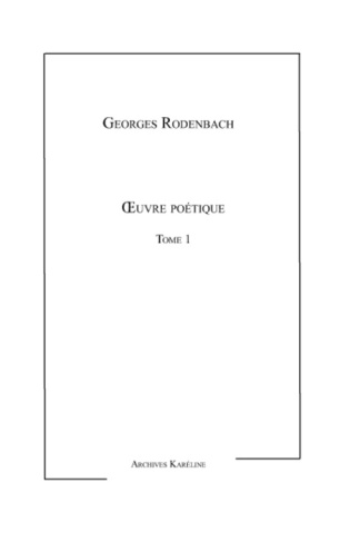 Oeuvre poétique Tome 1. 1