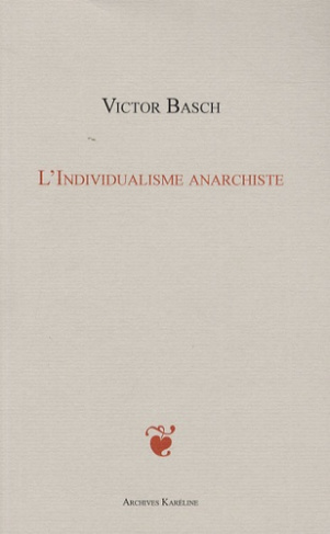 L'INDIVIDUALISME ANARCHISTE