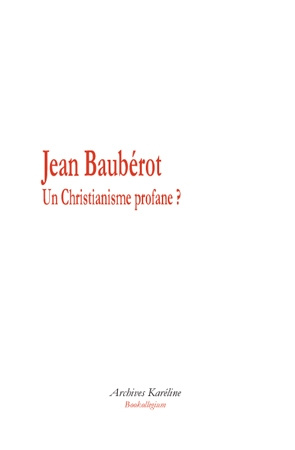 Un christianisme profane ? Royaume de Dieu, Socialisme et Modernité culturelle dans le périodique "c