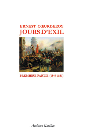 Jours d'exil. Première partie (1849-1851)