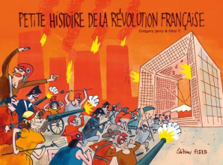 Petite histoire de la Révolution française