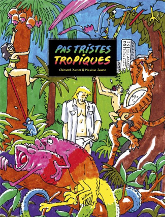 Pas tristes tropiques