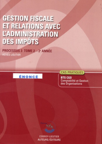 GESTION FISCALE ET RELATIONS AVEC L'ADMINISTRATION DES IMPOTS T2.POCHETTE ENONCE