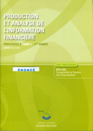PRODUCTION ET ANALYSE DE L'INFORMATION FINANCIERE T1. POCHETTE ENONCE. PROCESSUS