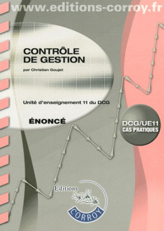 CONTROLE DE GESTION ENONCE. UNITE D'ENSEIGNEMENT 11 DU DCG (POCHETTE)