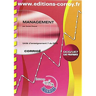 MANAGEMENT CORRIGE - UE 7 DU DCG