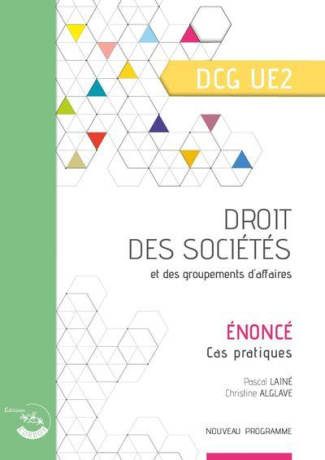 Droit des sociétés et des groupements d'affaire DCG UE2. Enoncé, Edition 2021-2022