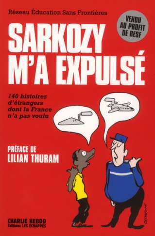Sarkozy m'a expulsé
