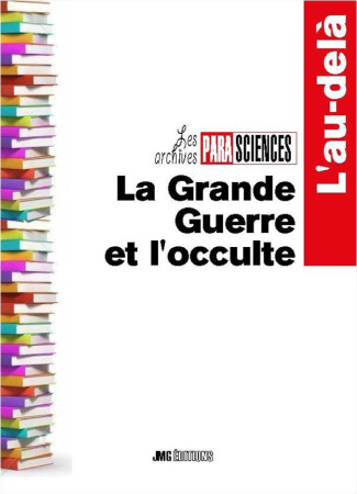 La Grande Guerre et l'occulte
