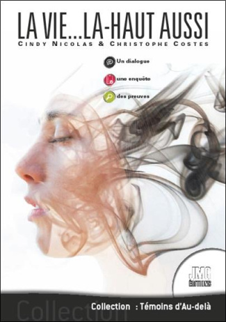 La vie... là-haut aussi. Un dialogue, une enquête, des preuves !
