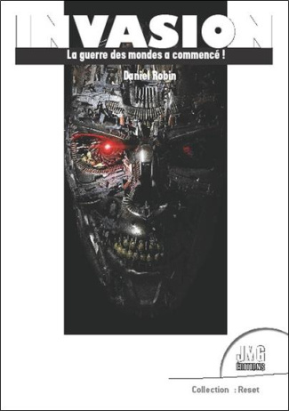 Invasion. La guerre des mondes a commencé !