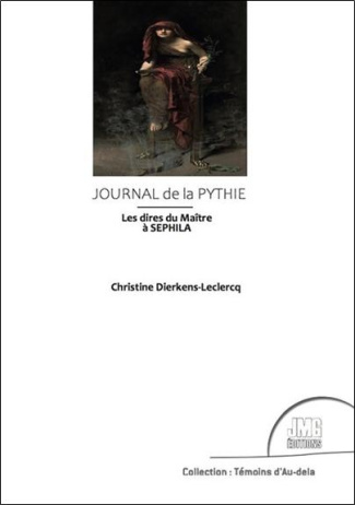 Journal de la Pythie. Les dires du Maître à Sephila