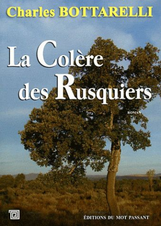 La Colère des Rusquiers