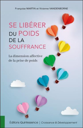 Se libérer du poids de la souffrance. La dimension affective de la prise de poids