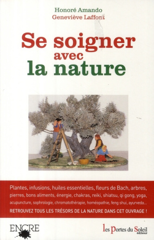 SE SOIGNER AVEC LA NATURE